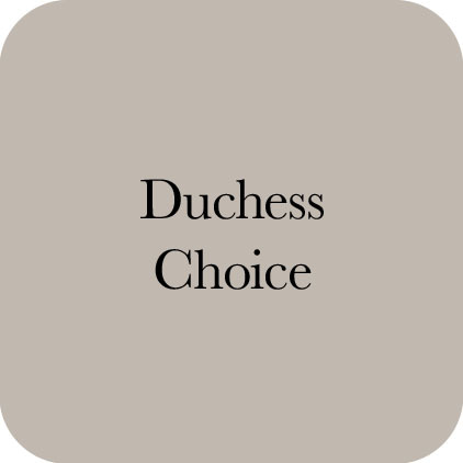 Duchess Choice